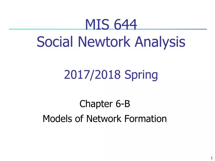 mis 644 social newtork analysis 2017 2018 spring