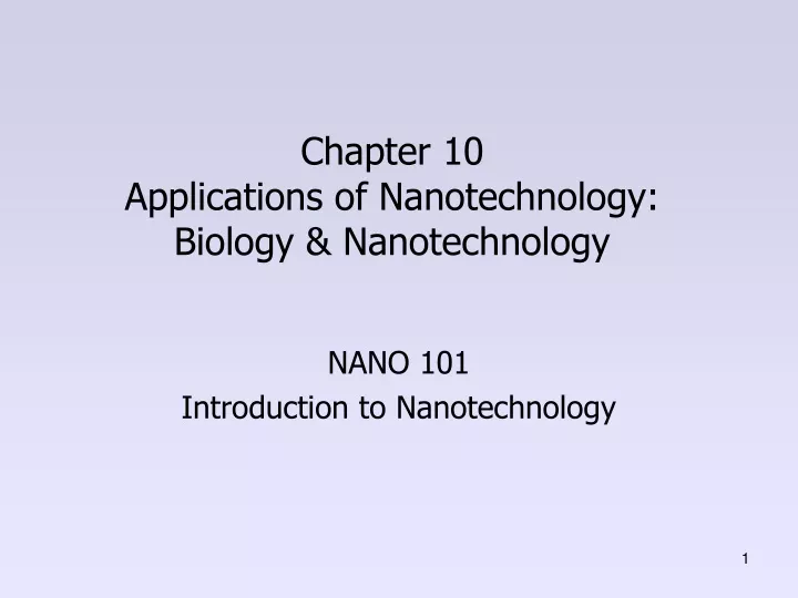 chapter 10 applications of nanotechnology biology nanotechnology