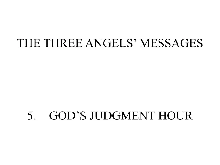 the three angels messages