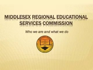 MIDDLESEX REGIONAL EDUCATIONAL SERVICES COMMISSION