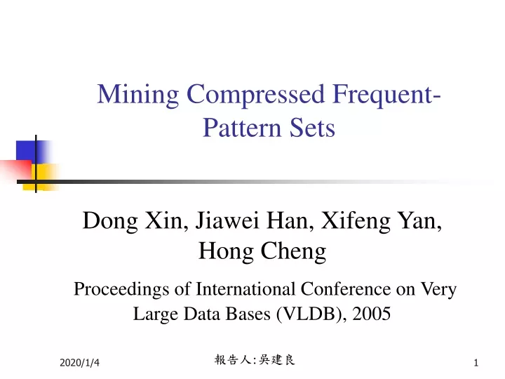 mining compressed frequent pattern sets