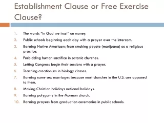 Establishment Clause or Free Exercise Clause?