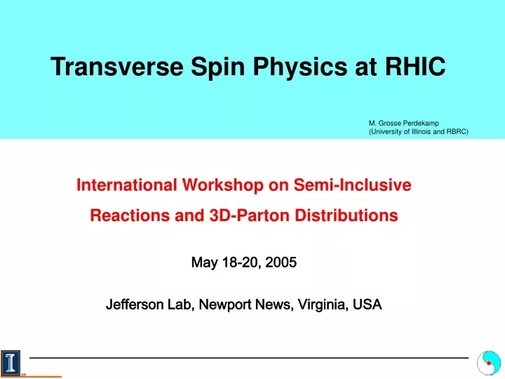 transverse spin physics at rhic