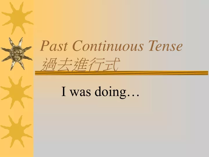 past continuous tense