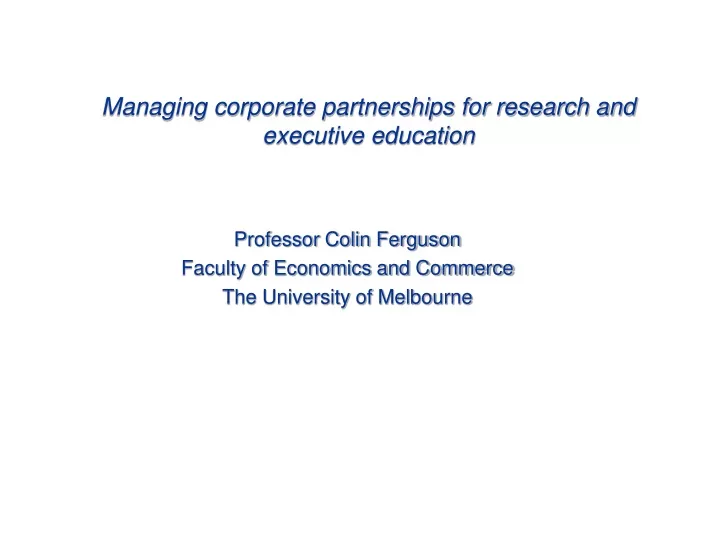 managing corporate partnerships for research and executive education