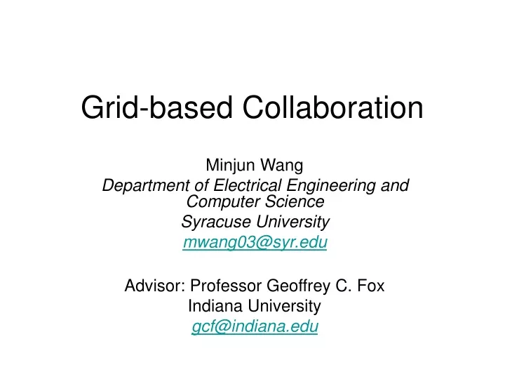 grid based collaboration