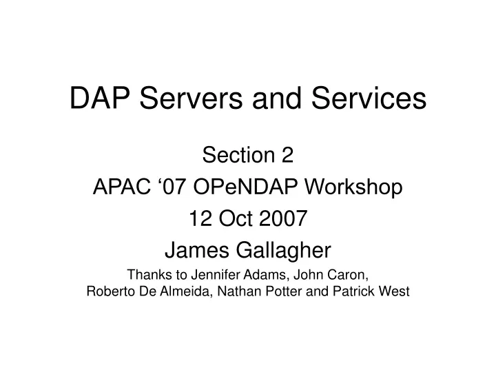 dap servers and services