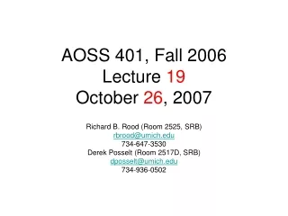 AOSS 401, Fall 2006 Lecture  19 October  26 , 2007