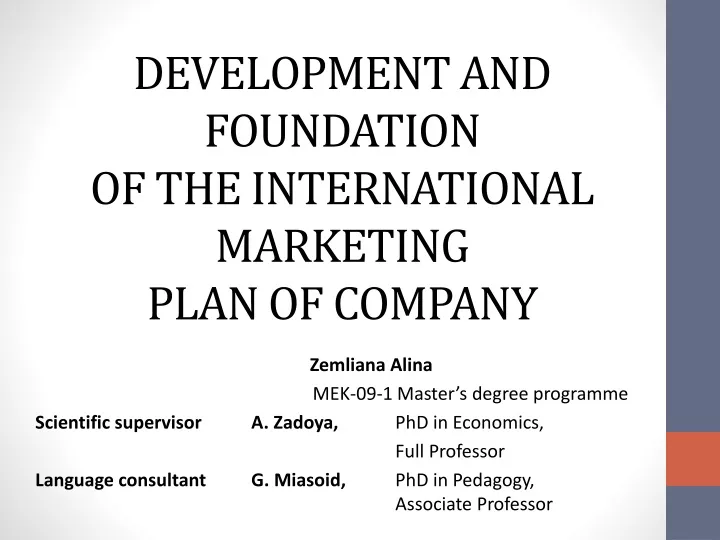 development and foundation of the international marketing plan of company