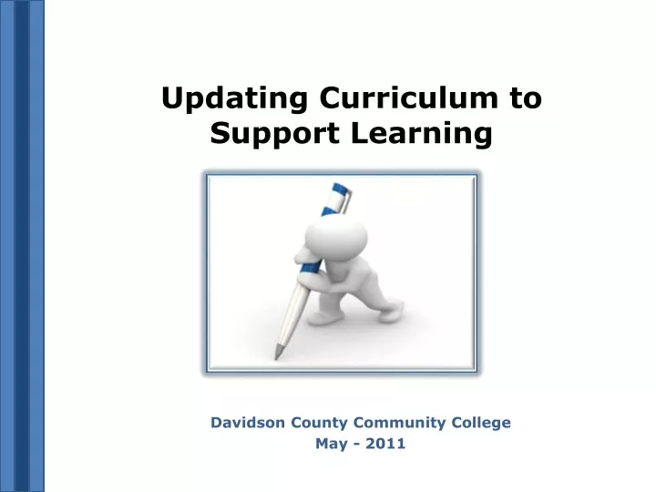 updating curriculum to support learning