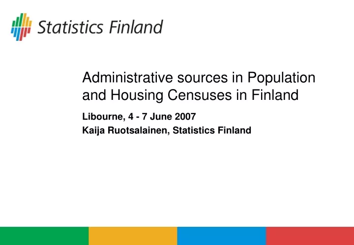 administrative sources in population and housing censuses in finland