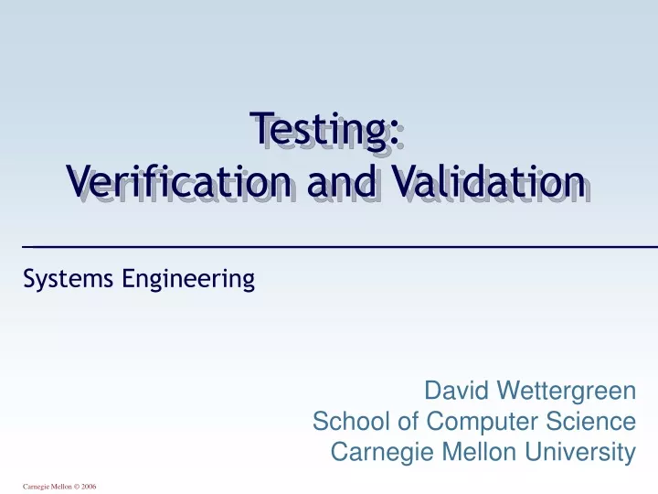 testing verification and validation
