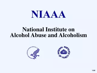 National Institute on  Alcohol Abuse and Alcoholism