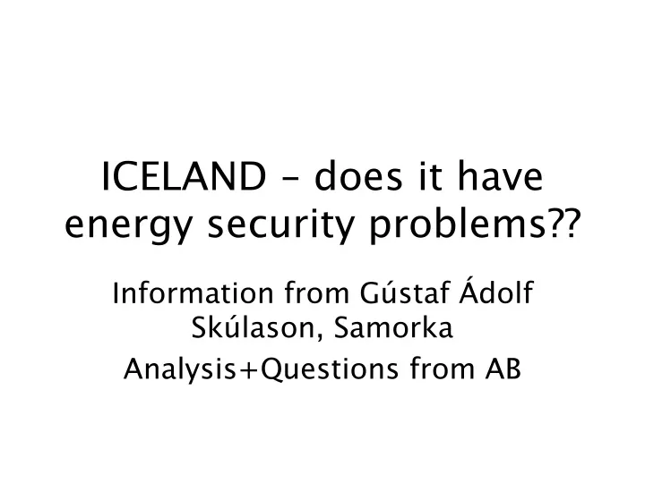 iceland does it have energy security problems
