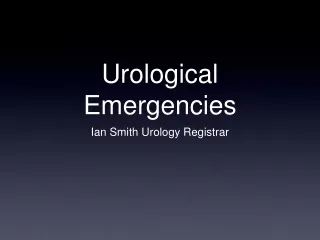 Urological Emergencies