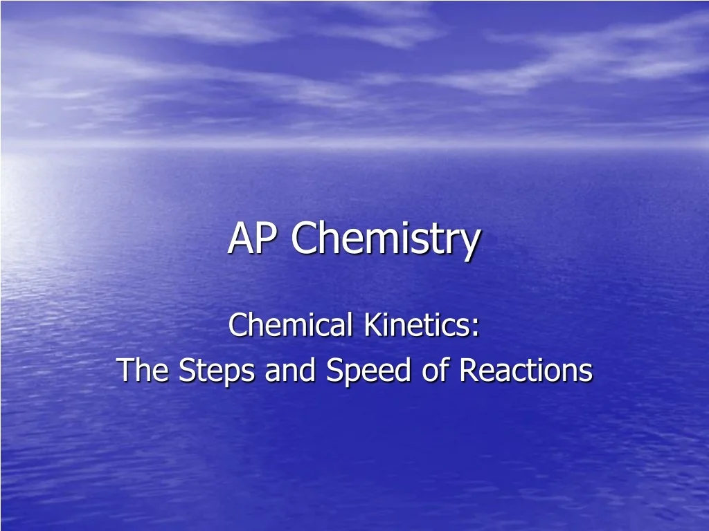 PPT - AP Chemistry PowerPoint Presentation, free download - ID:9499782
