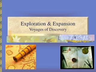 Exploration &amp; Expansion Voyages of Discovery