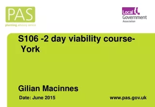S106 -2 day viability course-  York Gilian Macinnes
