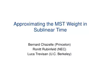 Approximating the MST Weight in Sublinear Time