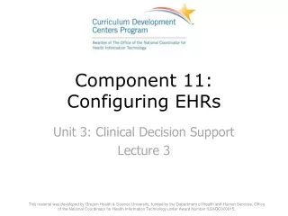 Component 11: Configuring EHRs