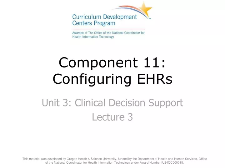 component 11 configuring ehrs
