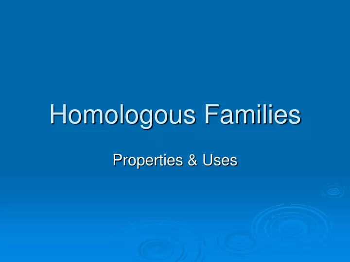 homologous families