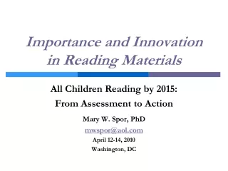 Importance and Innovation in Reading Materials