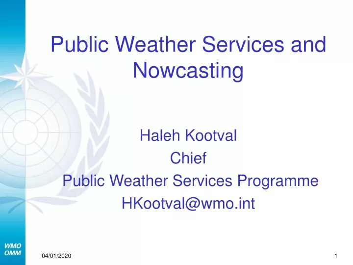 public weather services and nowcasting