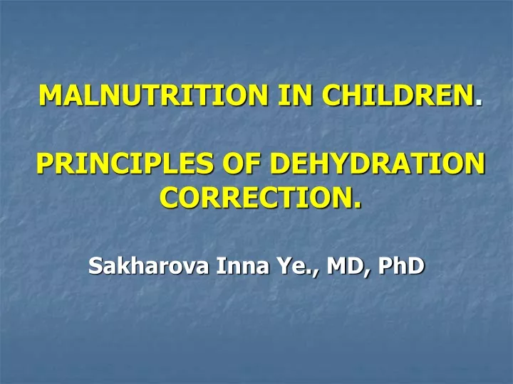 malnutrition in children principles of dehydration correction