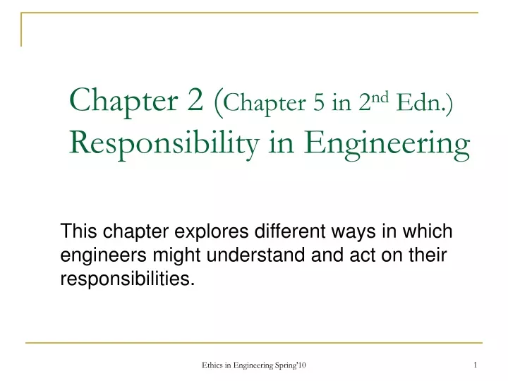 chapter 2 chapter 5 in 2 nd edn responsibility in engineering