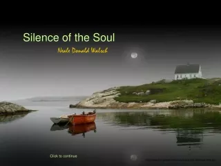 Silence of the Soul