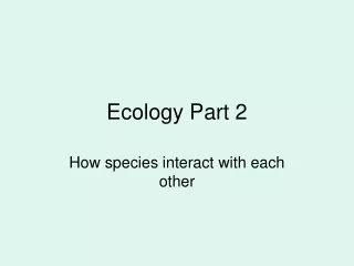 Ecology Part 2