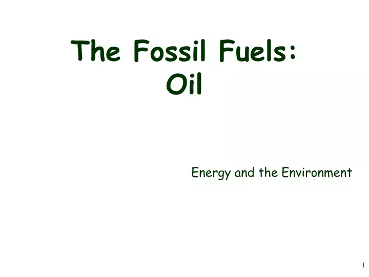 the fossil fuels oil