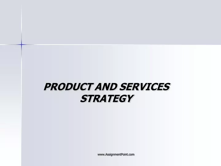product and services strategy