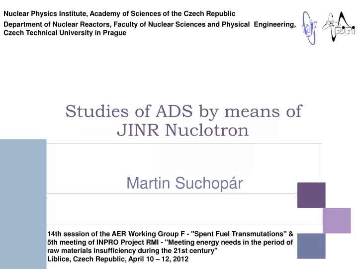 studies of ads by means of jinr nuclotron