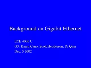Background on Gigabit Ethernet