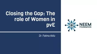 Closing the Gap: The role of Women in  pvE
