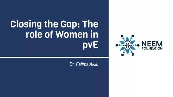 closing the gap the role of women in pve