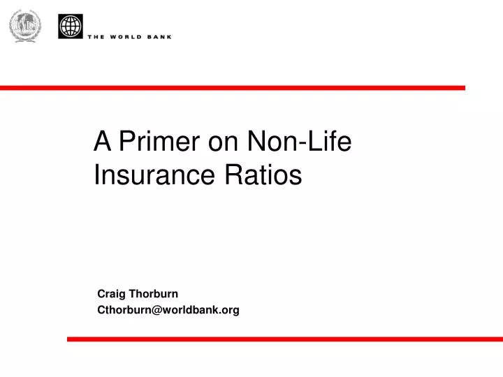 a primer on non life insurance ratios