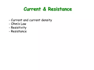 Current &amp; Resistance