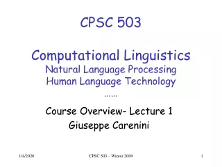 CPSC 503 Computational Linguistics Natural Language Processing Human Language Technology ……