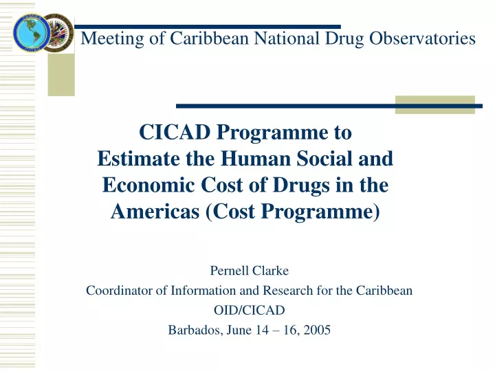 meeting of caribbean national drug observatories