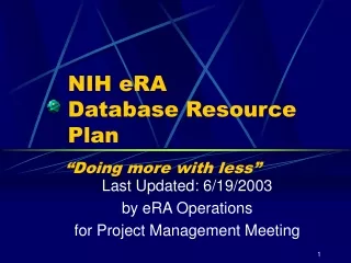 NIH eRA Database Resource Plan