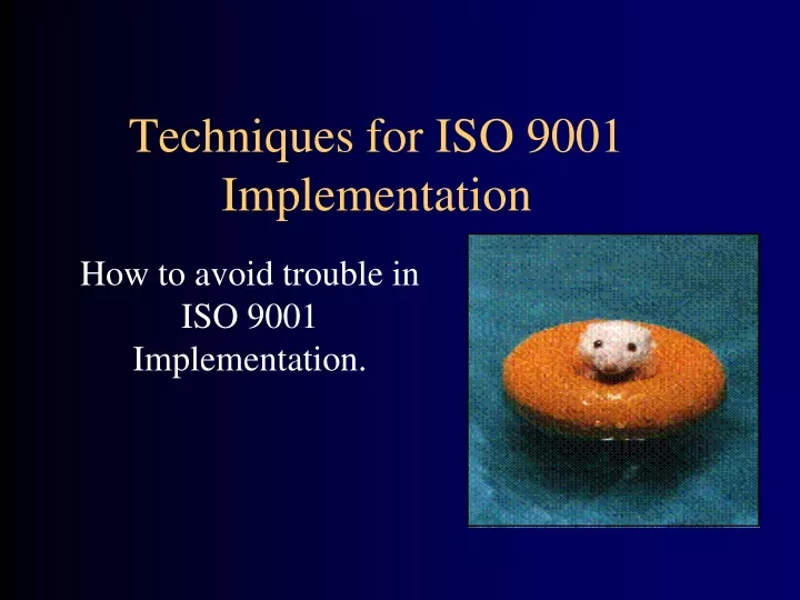 techniques for iso 9001 implementation