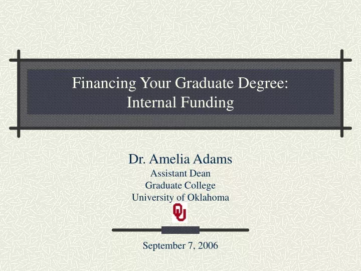financing your graduate degree internal funding