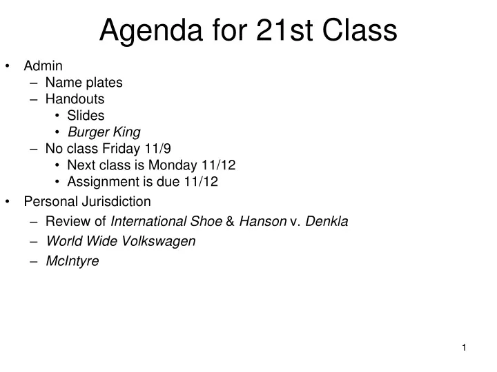 agenda for 21st class