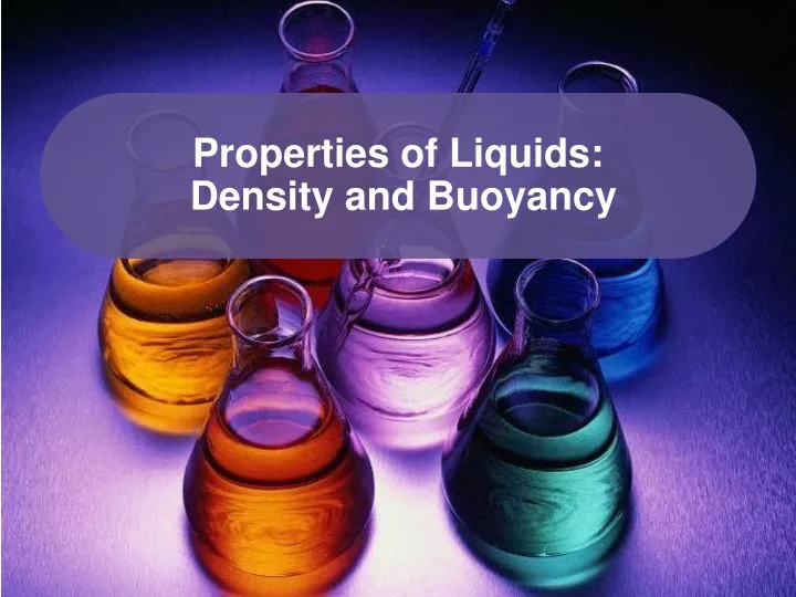 properties of liquids density and buoyancy
