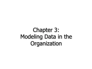 Chapter 3: Modeling Data in the Organization
