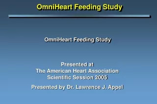 OmniHeart Feeding Study
