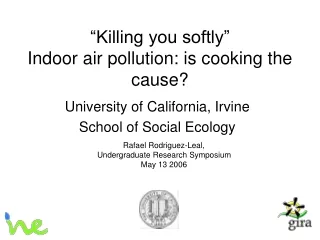 “Killing you softly” Indoor air pollution: is cooking the cause?